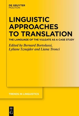Abbildung von Bortolussi / Sznajder | Linguistic Approaches to Translation | 1. Auflage | 2026 | 405 | beck-shop.de