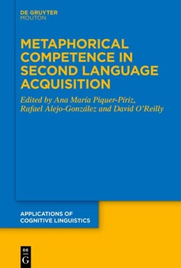 Abbildung von Piquer-Píriz / Alejo-González | Metaphorical Competence in Second Language Acquisition | 1. Auflage | 2027 | 60 | beck-shop.de