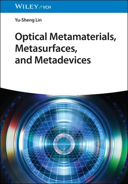 Abbildung von Lin | Optical Metamaterials, Metasurfaces, and Metadevices | 1. Auflage | 2027 | beck-shop.de