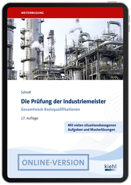 Abbildung von Schroll | Die Prüfung der Industriemeister | 17. Auflage | 2026 | beck-shop.de