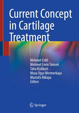 Abbildung von Erdil / Simsek | Current Concept in Cartilage Treatment | 1. Auflage | 2026 | beck-shop.de