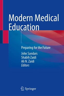 Abbildung von Sandars / Zaidi | Modern Medical Education | 1. Auflage | | beck-shop.de