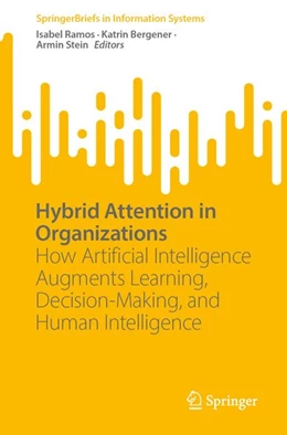 Abbildung von Ramos / Bergener | Hybrid Attention in Organizations | 1. Auflage | 2026 | beck-shop.de
