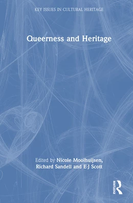 Abbildung von Scott / Moolhuijsen | Queerness and Heritage | 1. Auflage | 2026 | beck-shop.de