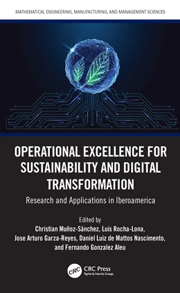 Abbildung von Munoz-Sanchez / Luiz de Mattos Nascimento | Operational Excellence for Sustainability and Digital Transformation | 1. Auflage | 2026 | beck-shop.de