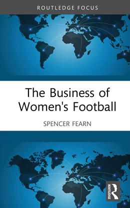 Abbildung von Fearn | The Business of Women's Football | 1. Auflage | 2026 | beck-shop.de
