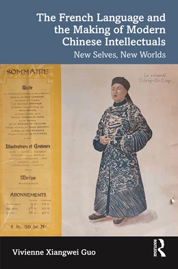 Abbildung von Guo | The French Language and the Making of Modern Chinese Intellectuals | 1. Auflage | 2026 | beck-shop.de