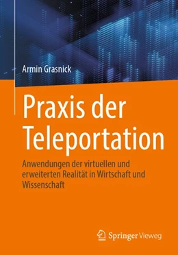 Abbildung von Grasnick | Praxis der Teleportation | 1. Auflage | 2026 | beck-shop.de