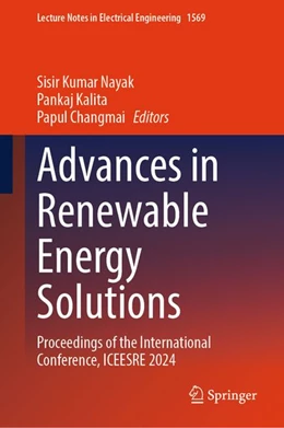 Abbildung von Nayak / Kalita | Advances in Renewable Energy Solutions | 1. Auflage | 2026 | beck-shop.de