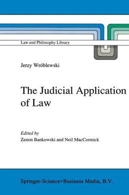 Abbildung von Wróblewski / Bankowski | The Judicial Application of Law | 1. Auflage | 2010 | beck-shop.de