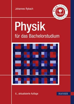 Abbildung von Rybach | Physik für das Bachelorstudium | 6. Auflage | 2026 | beck-shop.de