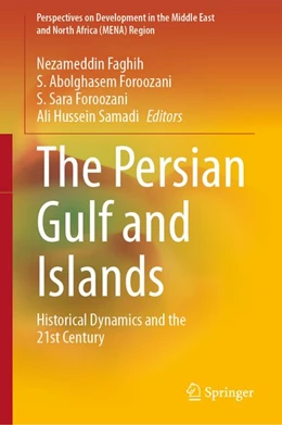 Abbildung von Faghih / Foroozani | The Persian Gulf and Islands | 1. Auflage | 2026 | beck-shop.de