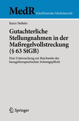 Abbildung von Neßeler | Gutachterliche Stellungnahmen in der Maßregelvollstreckung (§ 63 StGB) | 1. Auflage | 2026 | beck-shop.de