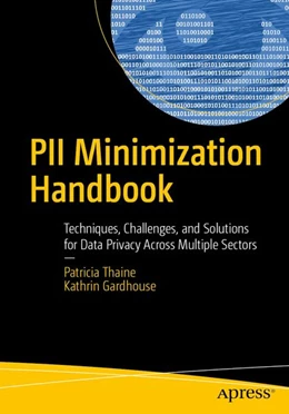 Abbildung von Thaine / Gardhouse | PII Minimization Handbook | 1. Auflage | 2026 | beck-shop.de