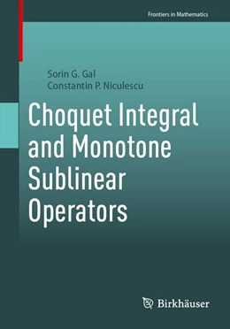 Abbildung von Gal / Niculescu | Choquet Integral and Monotone Sublinear Operators | 1. Auflage | | beck-shop.de