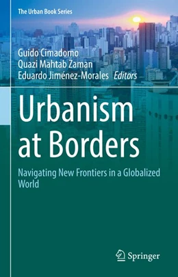 Abbildung von Cimadomo / Zaman | Urbanism at Borders | 1. Auflage | | beck-shop.de