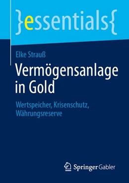 Abbildung von Strauß | Vermögensanlage in Gold | 1. Auflage | | beck-shop.de