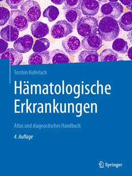 Abbildung von Haferlach | Hämatologische Erkrankungen | 4. Auflage | 2026 | beck-shop.de