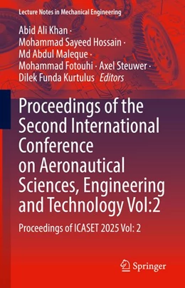 Abbildung von Khan / Hossain | Proceedings of the Second International Conference on Aeronautical Sciences, Engineering and Technology Vol:2 | 1. Auflage | | beck-shop.de