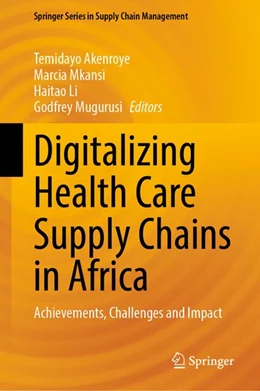 Abbildung von Akenroye / Mkansi | Digitalizing Health Care Supply Chains in Africa | 1. Auflage | | beck-shop.de