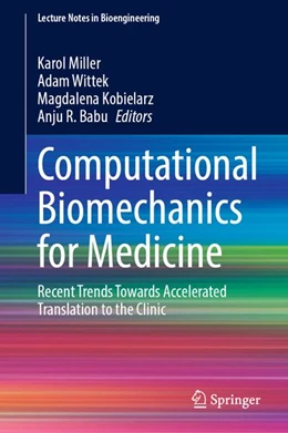 Abbildung von Miller / Wittek | Computational Biomechanics for Medicine | 1. Auflage | 2026 | beck-shop.de