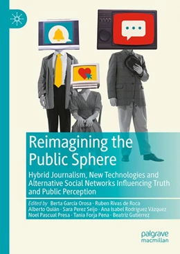 Abbildung von García Orosa / Rivas de Roca | Reimagining the Public Sphere | 1. Auflage | 2026 | beck-shop.de
