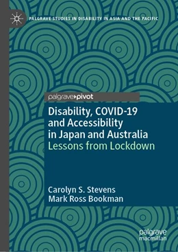 Abbildung von Stevens / Ross Bookman | Disability, COVID-19 and Accessibility in Japan and Australia | 1. Auflage | 2026 | beck-shop.de