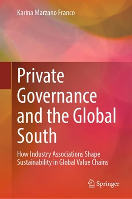 Abbildung von Marzano Franco | Private Governance and the Global South | 1. Auflage | 2026 | beck-shop.de