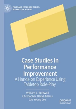Abbildung von Rothwell / Adams | Case Studies in Performance Improvement | 1. Auflage | 2026 | beck-shop.de