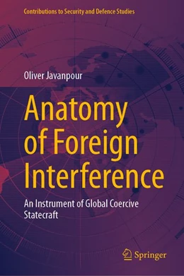 Abbildung von Javanpour | Anatomy of Foreign Interference | 1. Auflage | 2026 | beck-shop.de