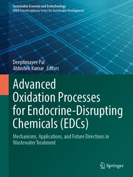 Abbildung von Pal / Kumar | Advanced Oxidation Processes for Endocrine-Disrupting Chemicals (EDCs) | 1. Auflage | 2027 | beck-shop.de