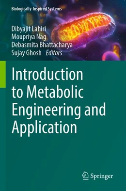 Abbildung von Lahiri / Nag | Introduction to Metabolic Engineering and Application | 1. Auflage | 2026 | beck-shop.de