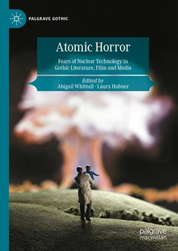Abbildung von Whittall / Hubner | Atomic Horror | 1. Auflage | 2027 | beck-shop.de