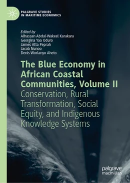 Abbildung von Karakara / Oduro | The Blue Economy in African Coastal Communities, Volume II | 1. Auflage | 2027 | beck-shop.de