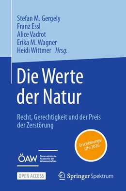 Abbildung von Gergely / Essl | Die Werte der Natur | 1. Auflage | 2026 | beck-shop.de