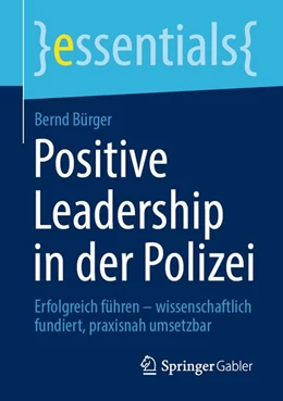 Abbildung von Bürger | Positive Leadership in der Polizei | 1. Auflage | 2026 | beck-shop.de