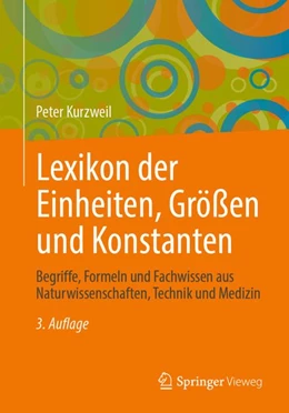 Abbildung von Kurzweil | Lexikon der Einheiten, Größen und Konstanten | 3. Auflage | 2027 | beck-shop.de