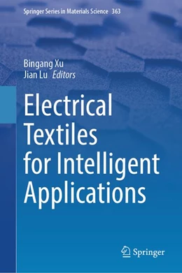 Abbildung von Xu / Lu | Electrical Textiles for Intelligent Applications | 1. Auflage | 2026 | beck-shop.de