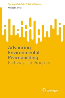 Abbildung von Serrat | Advancing Environmental Peacebuilding | 1. Auflage | 2026 | beck-shop.de
