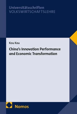 Abbildung von KOU | China’s Innovation Performance and Economic Transformation | 1. Auflage | 2026 | 9 | beck-shop.de
