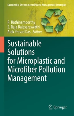 Abbildung von Rathinamoorthy / Balasaraswathi | Sustainable Solutions for Microplastic and Microfiber Pollution Management | 1. Auflage | | beck-shop.de