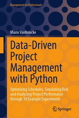 Abbildung von Vanhoucke | Data-Driven Project Management with Python | 1. Auflage | | beck-shop.de