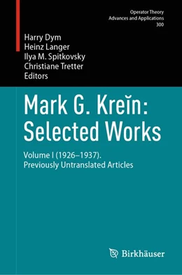 Abbildung von Dym / Langer | Mark G. Krein: Selected Works | 1. Auflage | 2027 | beck-shop.de