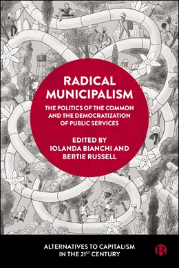 Abbildung von Bianchi / Russell | Radical Municipalism | 1. Auflage | 2027 | beck-shop.de