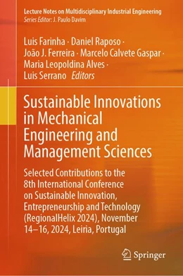 Abbildung von Farinha / Raposo | Sustainable Innovations in Mechanical Engineering and Management Sciences | 1. Auflage | 2026 | beck-shop.de