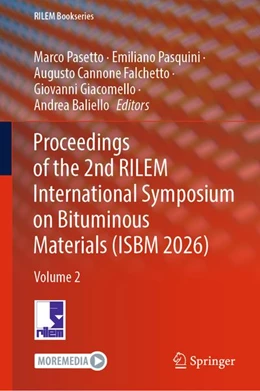 Abbildung von Pasetto / Pasquini | Proceedings of the 2nd RILEM International Symposium on Bituminous Materials (ISBM 2026) | 1. Auflage | 2026 | beck-shop.de