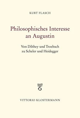 Abbildung von Flasch | Philosophisches Interesse an Augustin | 1. Auflage | 2026 | beck-shop.de