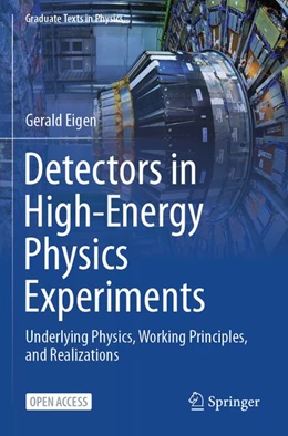 Abbildung von Eigen | Detectors in High-Energy Physics Experiments | 1. Auflage | 2026 | beck-shop.de