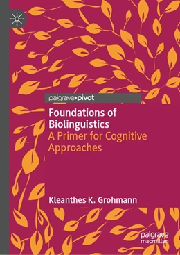 Abbildung von Grohmann | Foundations of Biolinguistics | 1. Auflage | 2026 | beck-shop.de