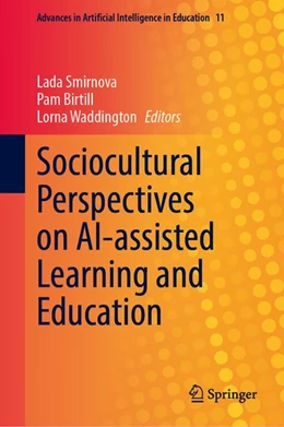 Abbildung von Smirnova / Birtill | Sociocultural Perspectives on AI-assisted Learning and Education | 1. Auflage | 2027 | beck-shop.de